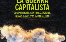 Centralizzazione della proprietà e capitalismo contemporaneo: a proposito di “La guerra capitalista”