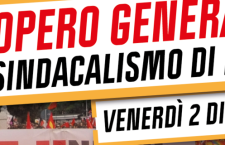 Venerdì 2 dicembre è sciopero generale contro la politica sociale ed economica del governo Meloni! Gli appuntamenti nelle piazze italiane