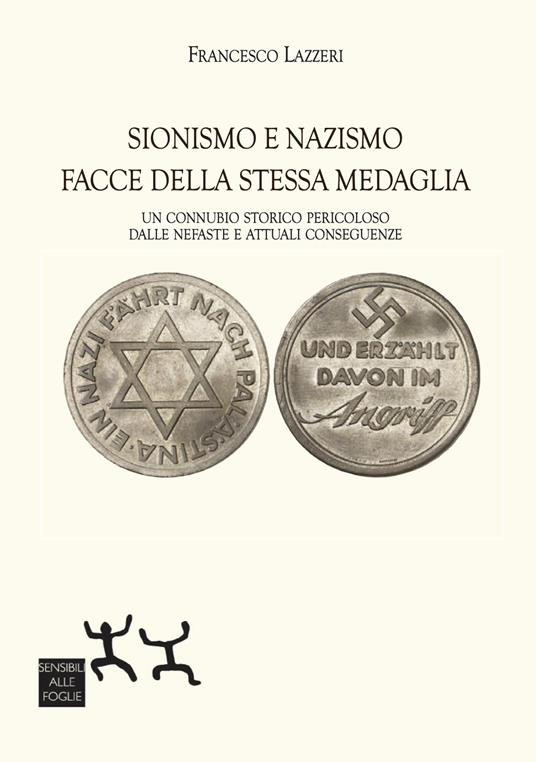 Attacco intimidatorio contro Sensibili alle Foglie per il libro su sionismo e nazismo