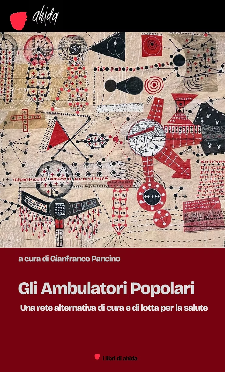 Gli Ambulatori Popolari. Una reale alternativa di cura e di lotta per la salute